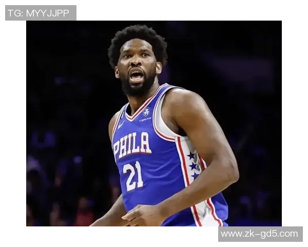 乔尔恩比德在NBA赛场的崛起与未来展望分析 乔尔恩比德在NBA赛场的崛起与未来展望分析