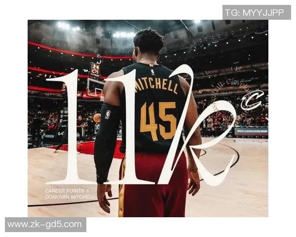 多诺万米切尔引领球队崛起展现全能球技助力NBA新篇章